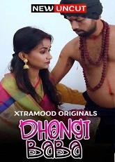 Dhongi Baba (2022) Xtramood Short Film
